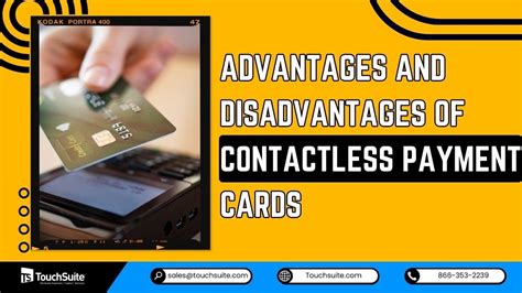 advantages and disadvantages of using contactless smart cards|benefits of contactless debit cards.